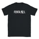T-shirt "Fentanyl"