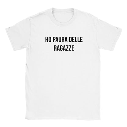 T-shirt "ho paura delle ragazze"
